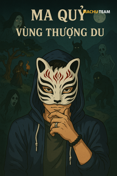Các Loài Ma Quỷ Vùng Thượng Du