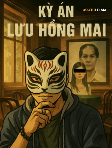 KỲ ÁN LƯU HỒNG MAI