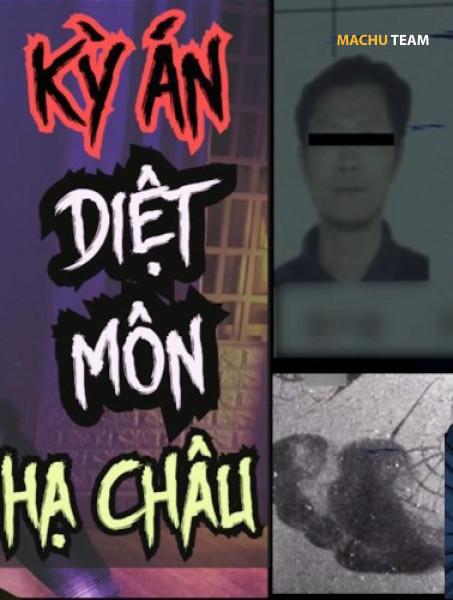 Kỳ Án Diệt Môn Hạ Châu - Án Trung Quốc